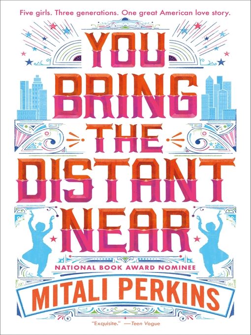 Title details for You Bring the Distant Near by Mitali Perkins - Available